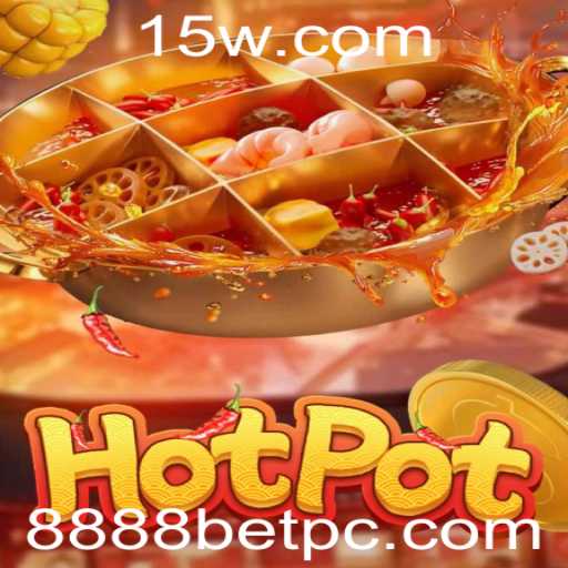 Descubra o Fascinante Mundo de Hotpot com 8888bet