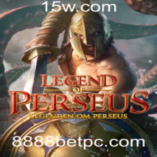 LegendofPerseus: Um Mergulho no Universo Mítico com a Emoção das Apostas 8888bet